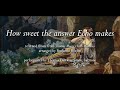 Britten: How sweet the answer Echo makes
