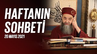 Haftanın Sohbeti 20 Mayıs 2021