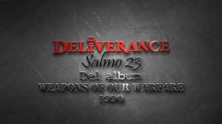 Deliverance - Salmo 23 [letra en español]