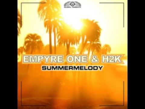 Empyre One & H2K - Summermelody 2k16 (Club Mix)