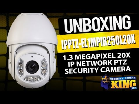 Unboxing - 1.3 Megapixel 20X IP Network PTZ Security Camera - IPPTZ-EL1MPIR250L20X