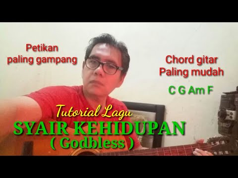 Syair Kehidupan ( Godbless ) - Tutorial Lagu Chord Gitar Lirik Lagu Cover