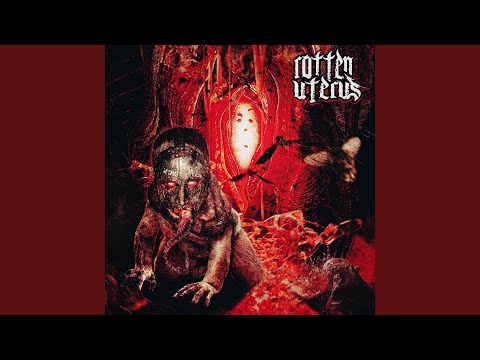 Video thumbnail for Rotten Uterus