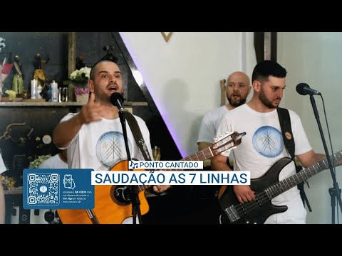 Saudação as 7 linhas - Banda Mensageiros de Aruanda