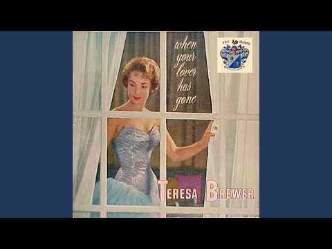 Music, Maestro, Please - Teresa Brewer