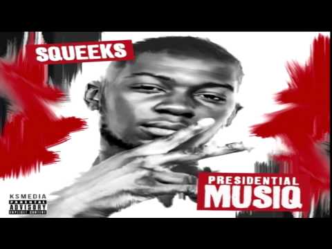SQUEEKS FT.FACE & YOUNG TEFLON - Lights Off [PRESIDENTIAL MUSIQ]