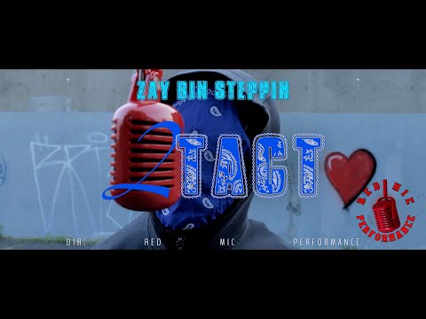 RED MIC PERFORMANCES PRESENT ZAY BIN STEPPIN - “ 2 TACT ”...