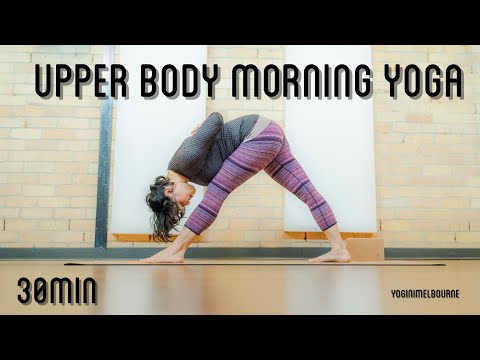 Morning yoga for the upper body | Restore & Repair | Full Body Practice | 30min