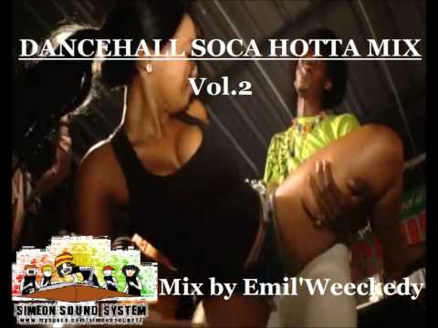 Dancehall Soca Hotta mix Vol.2