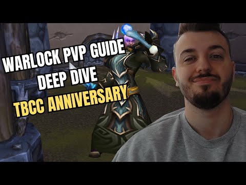 WARLOCK PVP GUIDE DEEP DIVE TBC CLASSIC ANNIVERSARY ( GEAR, BUILDS, COMPs, TIPs AND TRICKS)