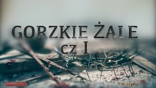 Download lagu Tradycyjne Gorzkie Żale część pierwsza mp3