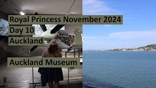 Royal Princess November 2024 Day10 Auckland