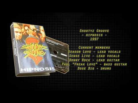 SHOOTYZ GROOVE - Hipnosis [1997]