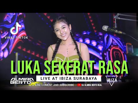 FUNKOT - LUKA SEKERAT RASA | NEW VERSION | COVER DJ ALMIRA BERTO