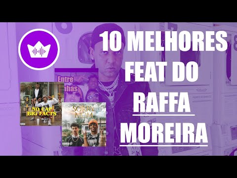 10 MELHORES feat com BC RAFF pt.1