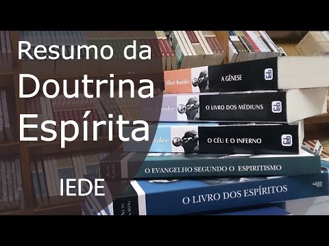 IEDE - Resumo da Doutrina Espírita / Edilson - 2/2016