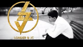 Londer y Jc - Vuelve a mi lado X Zafiro (Video Oficial)