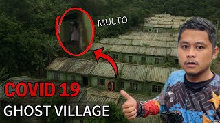 FIRST TIME Kong MAKAKITA ng MULTO sa abandonadong Quarantine Area