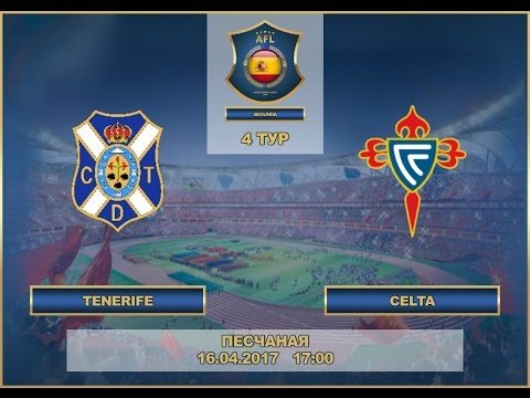 AFL17. Spain. Segunda. Day 4. Tenerife - Celta
