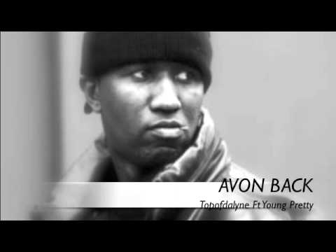 AVON BACK (TOPADALYNE FEAT. YOUNG PRETTY)