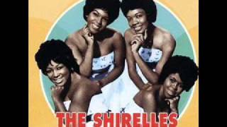 THE SHIRELLES (HIGH QUALITY) - WILL YOU STILL LOVE ME TOMORROW