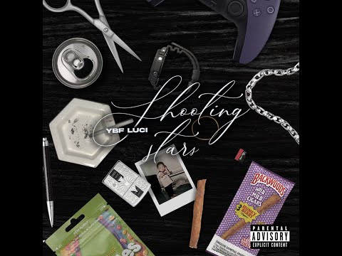 YBF Luc1 - Shooting Stars (Official Lyric Video)