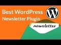 Best WordPress Newsletter Plugin