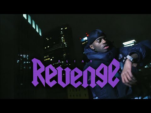 Elias - REVENGE