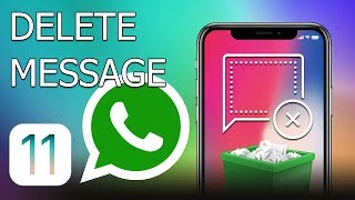 How to delete WhatsApp message on iPhone
