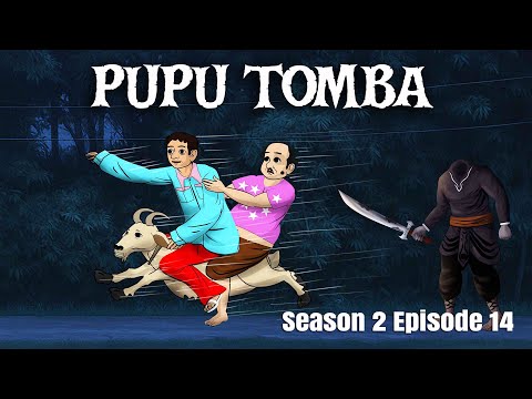 PUPU TOMBA Season 2 Episode 14 Released!