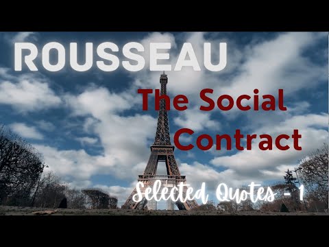 Jean-Jacques Rousseau | The Social Contract | Selected Quotes