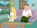 Family Guy Peanut Butter Jelly Time 
