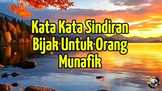 Download lagu KATA KATA SINDIRAN BIJAK UNTUK YANG  ORANG MUNAFIK  mp3