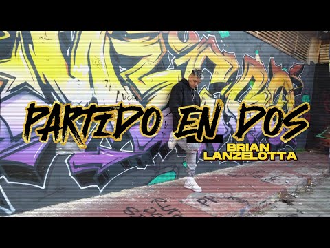 Partido en Dos - Brian Lanzelotta (Video oficial)