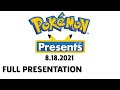 Pokémon Presents Presentation 8.18.21
