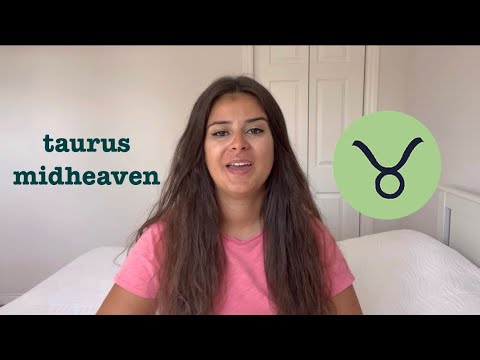 Taurus Midheaven: Hard Work & Persistence