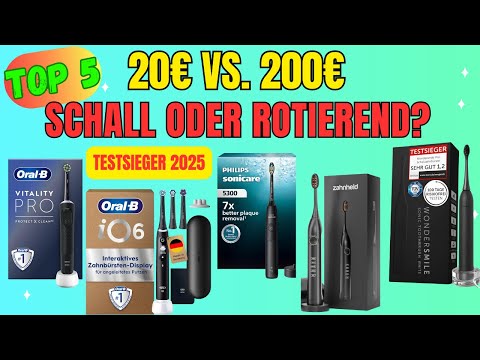 TOP 5 Elektrische Zahnbürste Test 2025 🦷 Rotierend oder Schall? (Marktcheck & Testsieger)