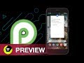 Google Android P Preview - Slimmere software bestuurd met gebaren