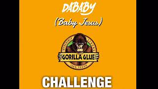 GORILLA GLUE CHALLENGE