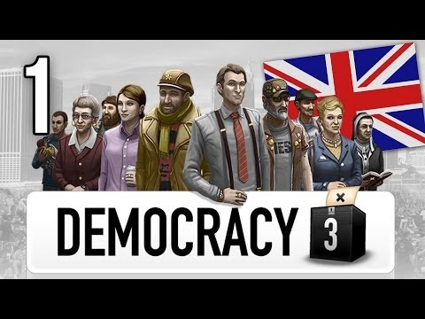 Let's Play Democracy 3 - Britain / UK - Part 1 - Fired? Self-Employment! (Democracy 3 Playthrough)