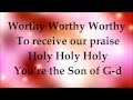 Worthy - Paul Wilbur - Lyrics
