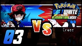 Pokémon Volt White All-Star Eliminationlocke - 03 - The Gym.