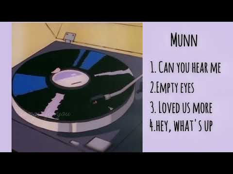 Best songs Munn🎶🎶🎧🎧
