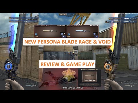 NEW PERSONA BLADE RAGE & VOID REVIEW CROSSFIRE PH 2022