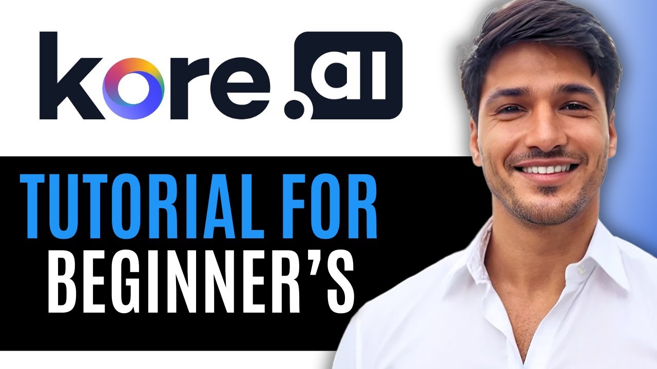 Kore.ai Chatbot Tutorial for Beginners | How to Build an AI-Powered Chatbot (New Update)