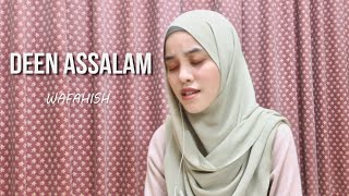 Download lagu Deen Assalam cover by WafaHish mp3