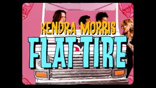 Kendra Morris – Flat Tire