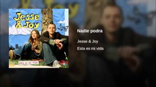 Jesse & Joy   Nadie podra