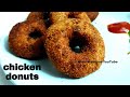 CHICKEN DONUTS MALAYALAM/Chicken Donuts Recipe Malayalam/ramadan2022/Easy ChickenSnack/Crispy Donuts