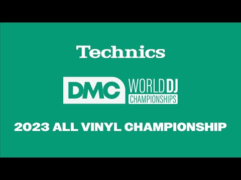 2023 Technics DMC World ALL VINYL DJ Finals